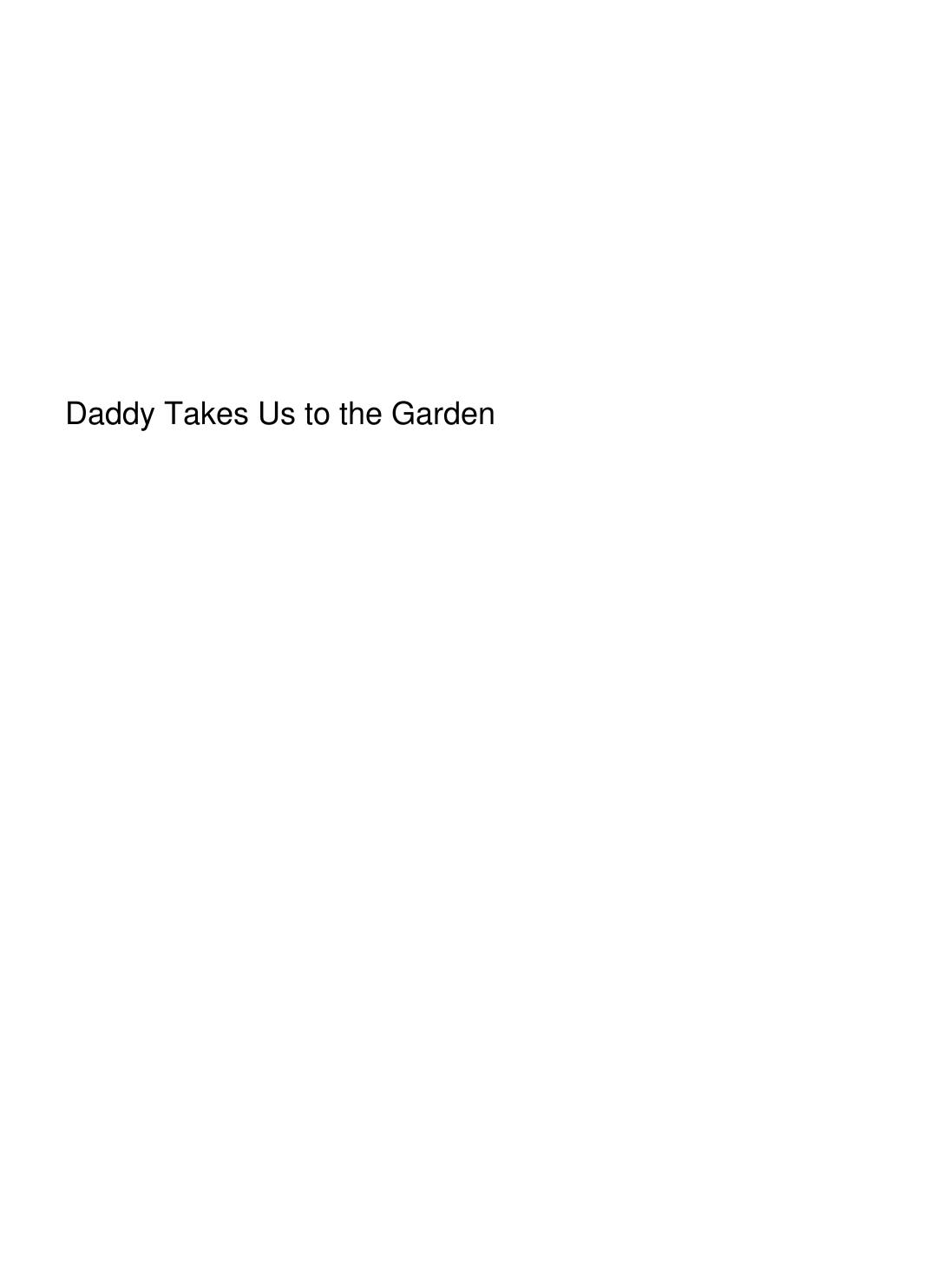 Cover of Daddy Takes Us to the Garden